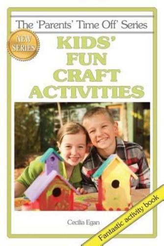 Kids' Fun Craft Activities