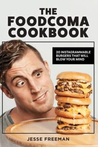 The Foodcoma Cookbook