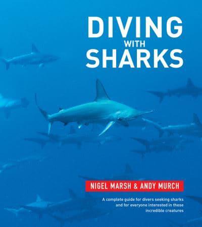 Diving With Sharks