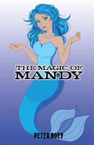 The Magic Of Mandy