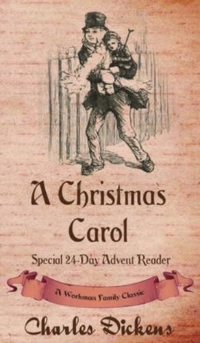 A Christmas Carol: Special 24-Day Advent Reader