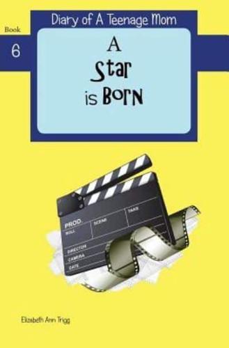 A Star Is Born