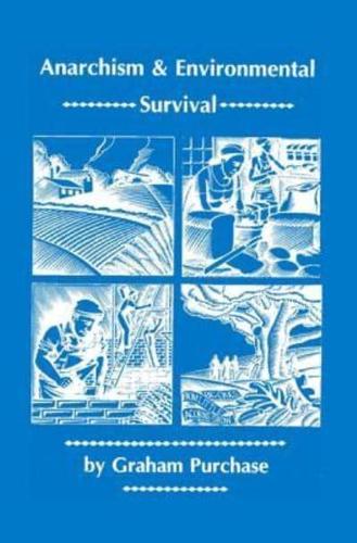 Anarchism & Environmental Survival