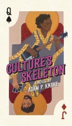 Culture's Skeleton
