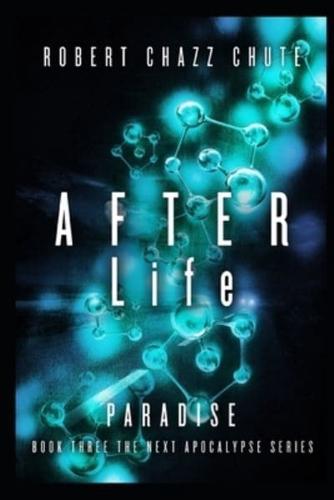 AFTER Life: Paradise