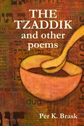 The Tzaddik and other poems