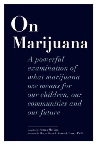 On Marijuana