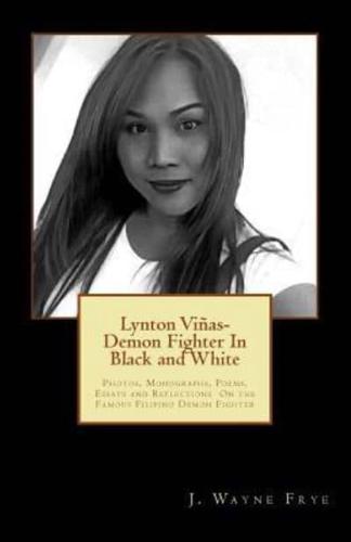 Lynton Vinas - Demon Fighter In Black and White