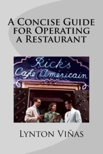 A Concise Guide for Operating a Restaurant