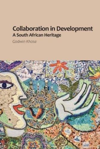 Collaboration in Development