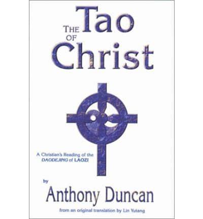 The Tao of Christ