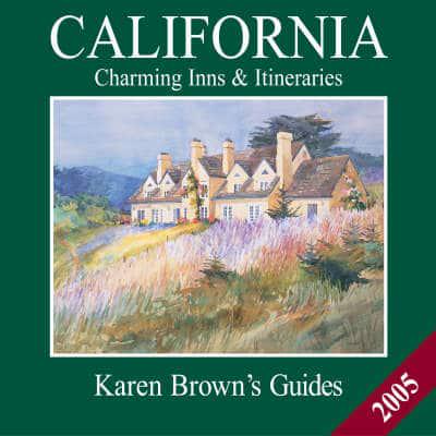 Karen Brown's California 2005