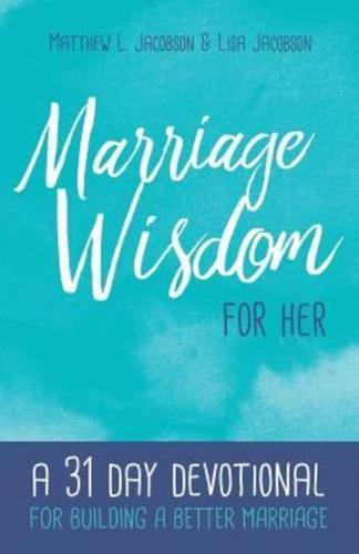 Marriage Wisdom for Her