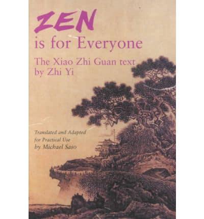 Zen Is for Everyone