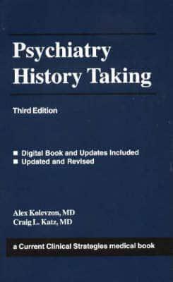 Psychiatry History Talking, 3rd Edition