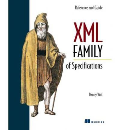 XML Family of Specifications