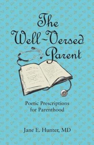 The Well-Versed Parent