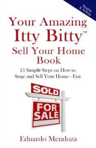 Your Amazing Itty Bitty Sell Your Home Book