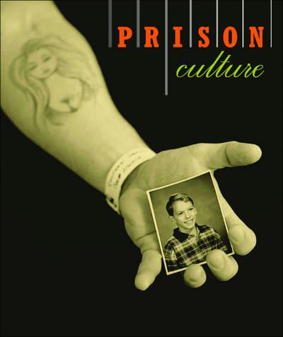 Prison/culture