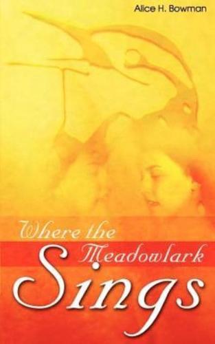 Where the Meadowlark Sings