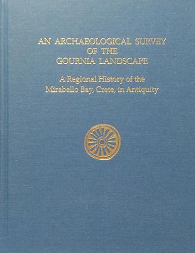 An Archaeological Survey of the Gournia Landscape