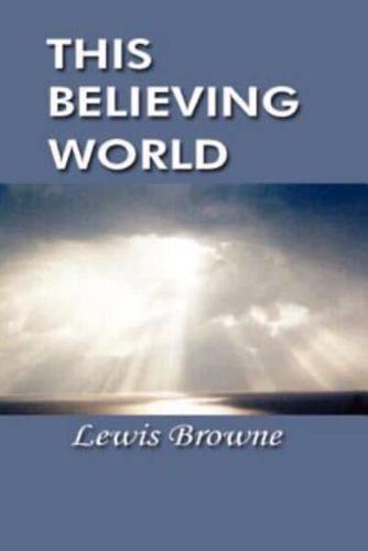 This Believing World