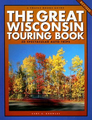 The Great Wisconsin Touring Book