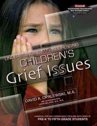 Understanding & Addressing Children's Grief Issues