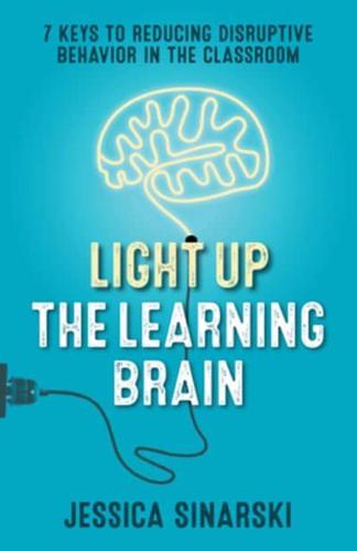 Light Up the Learning Brain