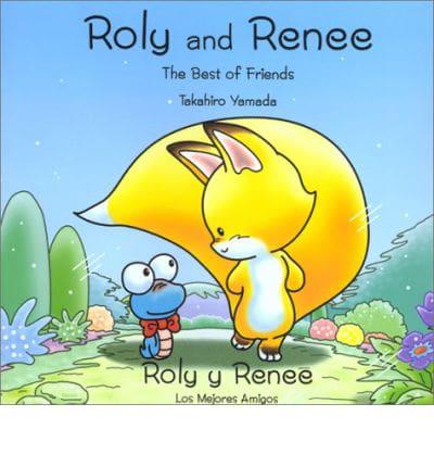 Roly and Renee