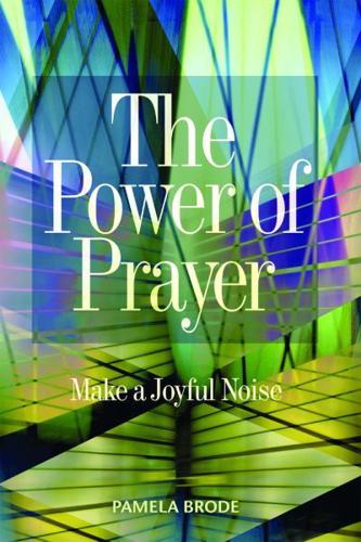 The Power of Prayer