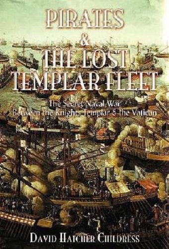 Pirates and the Lost Templar Fleet