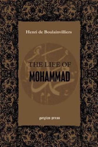 The Life of Mohammad (or the Life of Mahomet)