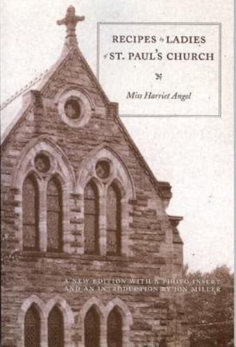 Recipes by Ladies of St. Paul's P.E. Church, Akron, Ohio