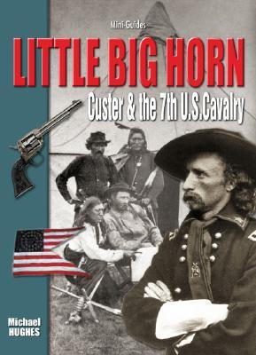 Little Big Horn: Lakota High Noon