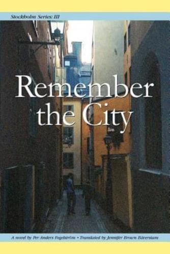 Remember the City