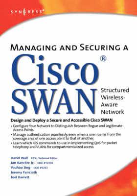 Managing and Securing a Cisco Structured Wireless-Aware Network