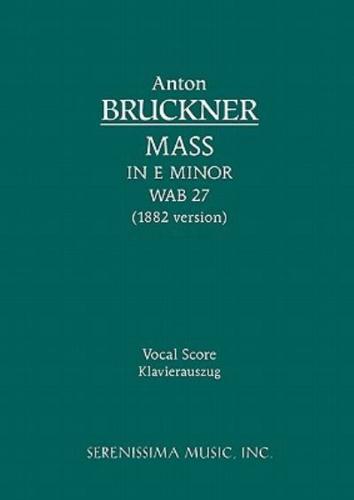 Mass in E minor, WAB 27: Vocal score