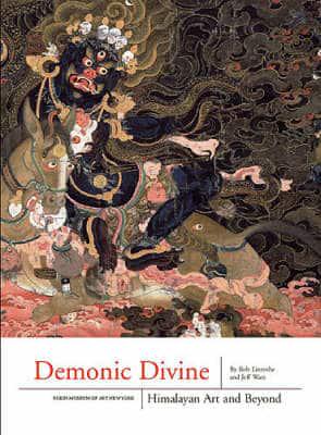 Demonic Divine: Himalayan Art and Beyond