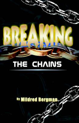 Breaking the Chains