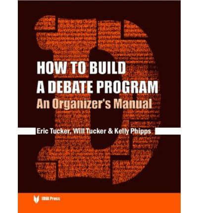 How to Build a Debate Program