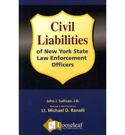 Civil Liabilities of New York State Law Enforcement Officers