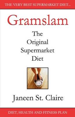 Gramslam: The Original Supermarket Diet
