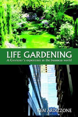 Life Gardening