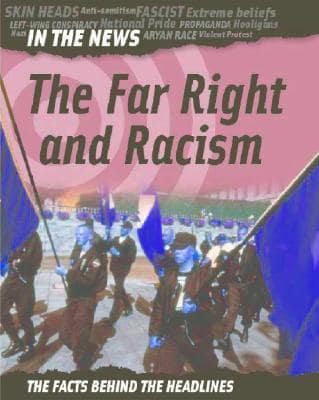 The Far Right And Racism