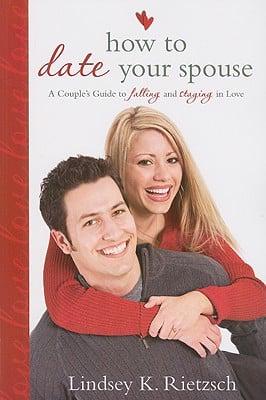 How to Date Your Spouse