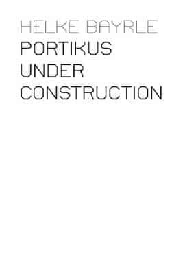 Portikus Under Construction