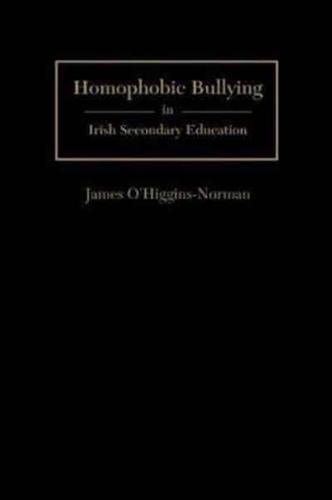 Homophobic Bullying in Irish Secondary Education