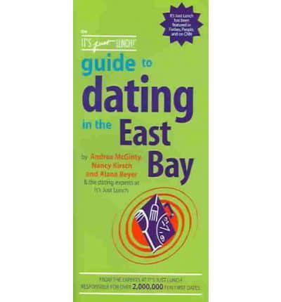 The It's Just Lunch Guide To Dating In East Bay