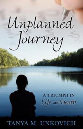 Unplanned Journey